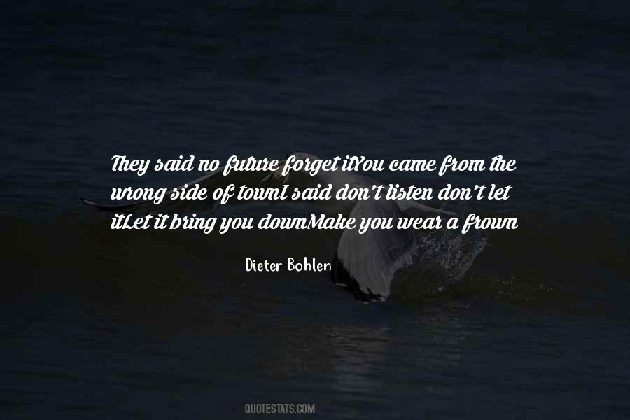 Dieter Bohlen Quotes #1004026