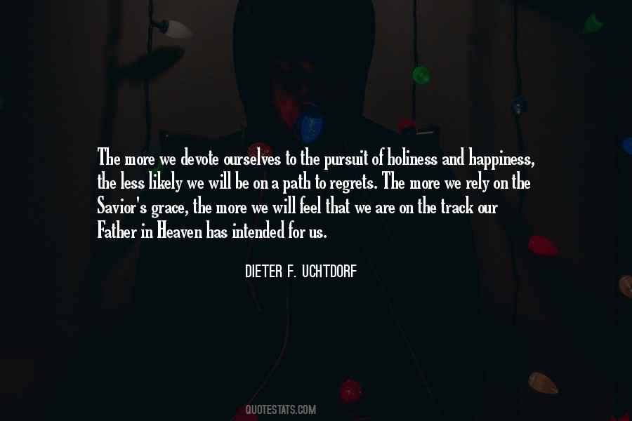 Dieter F. Uchtdorf Quotes #747857