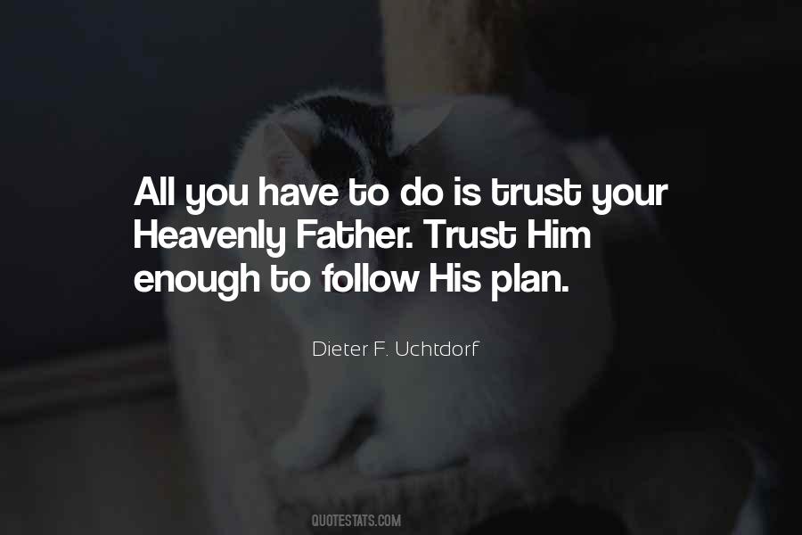 Dieter F. Uchtdorf Quotes #953933