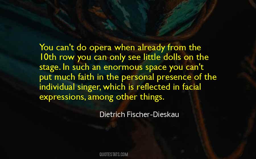 Dietrich Fischer-Dieskau Quotes #636038