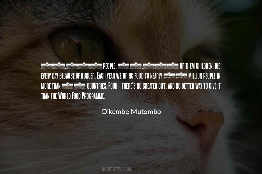 Dikembe Mutombo Quotes #1152783