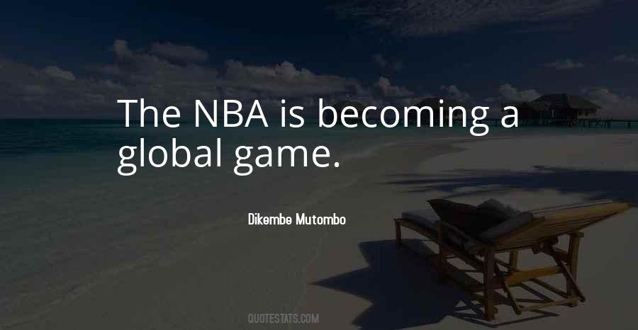 Dikembe Mutombo Quotes #234219