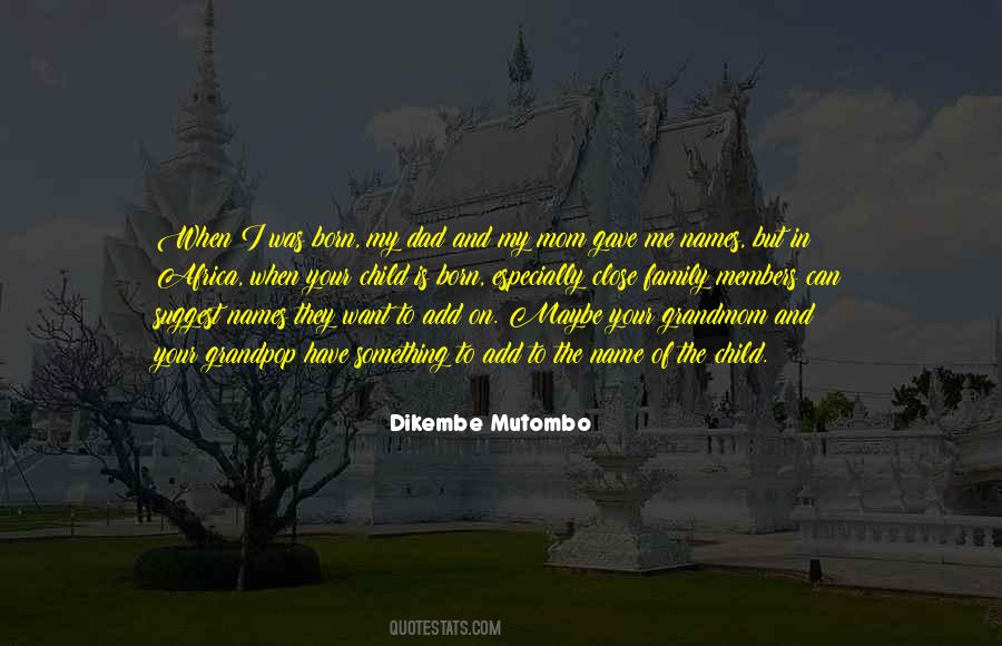 Dikembe Mutombo Quotes #713474