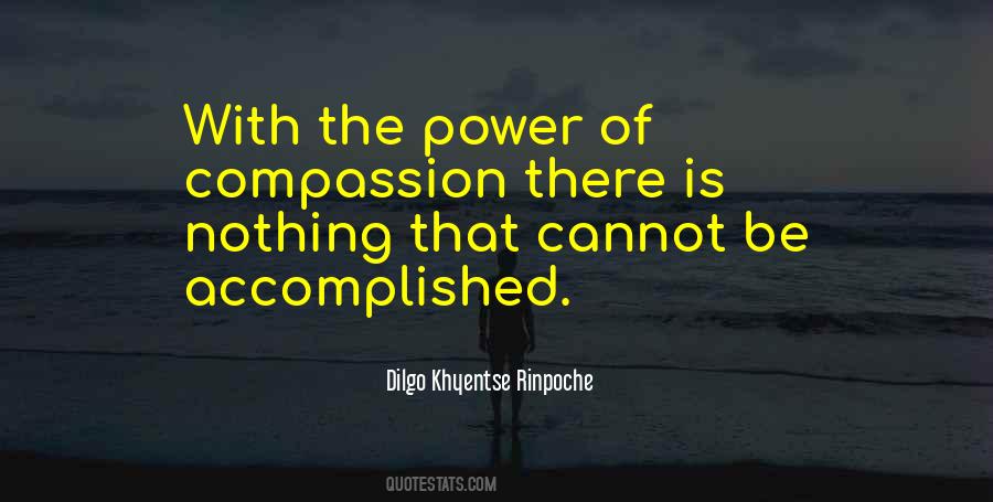 Dilgo Khyentse Rinpoche Quotes #1598381