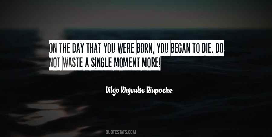 Dilgo Khyentse Rinpoche Quotes #429574