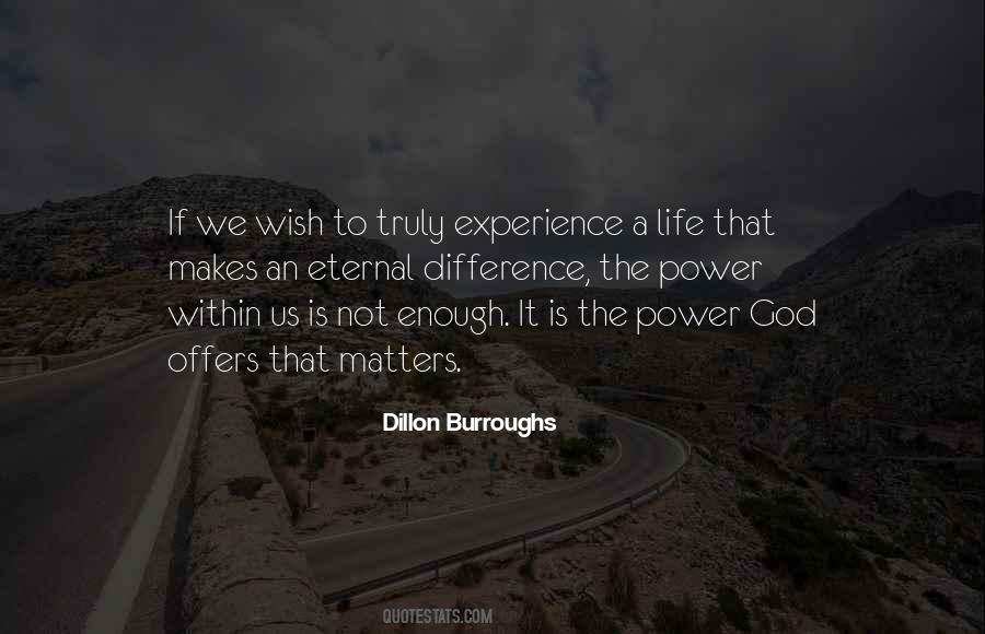 Dillon Burroughs Quotes #381688