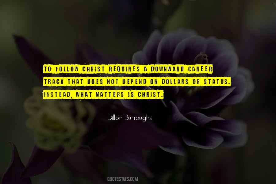 Dillon Burroughs Quotes #627949