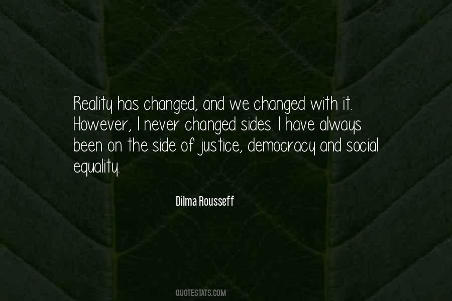 Dilma Rousseff Quotes #1670233