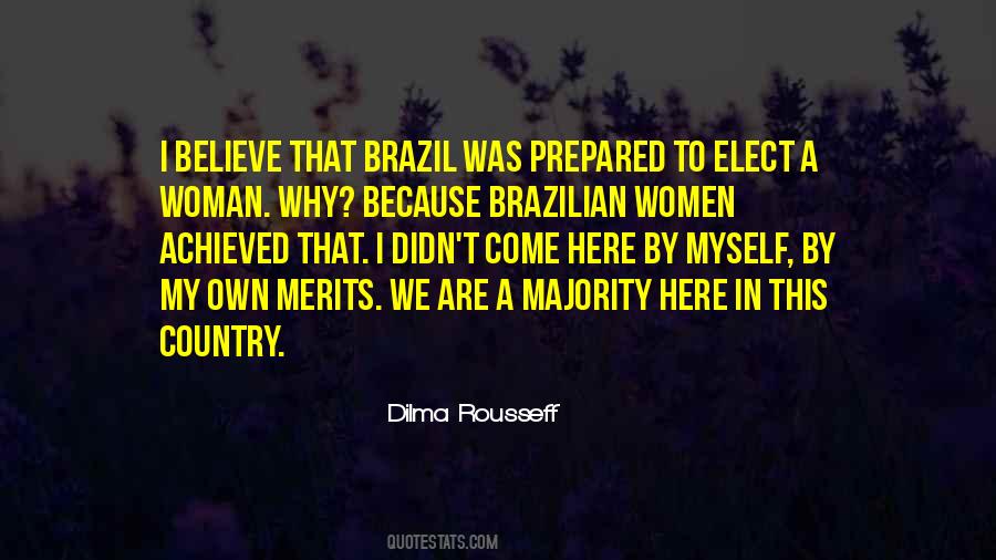 Dilma Rousseff Quotes #934698