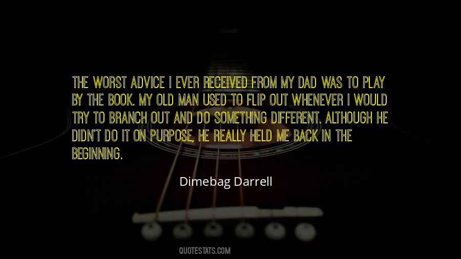 Dimebag Darrell Quotes #708070