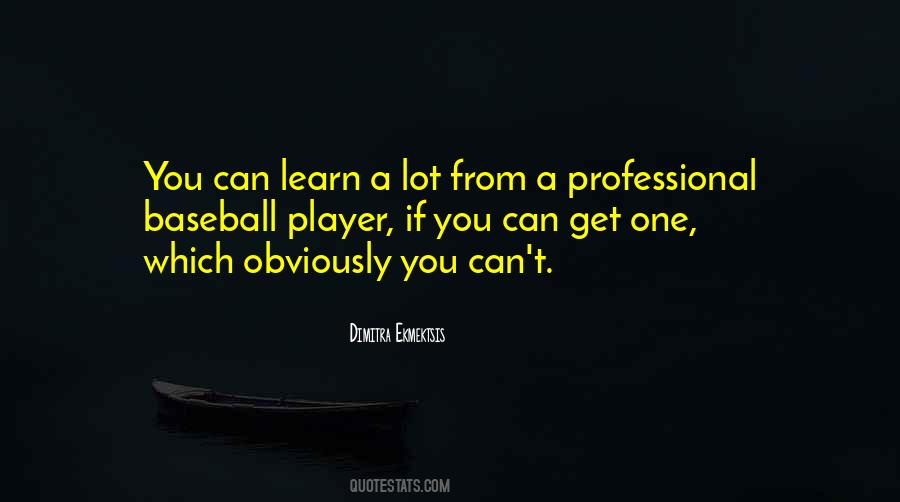 Dimitra Ekmektsis Quotes #369787 Dimitra Ekmektsis Quotes #369787