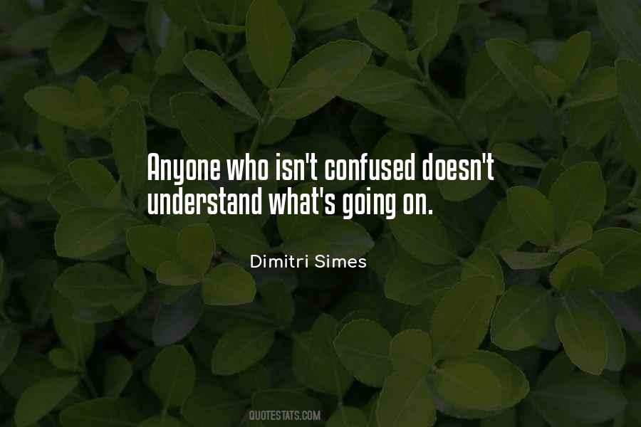 Dimitri Simes Quotes #1422605