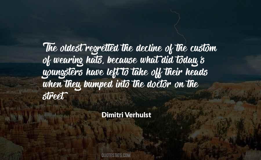 Dimitri Verhulst Quotes #1226740