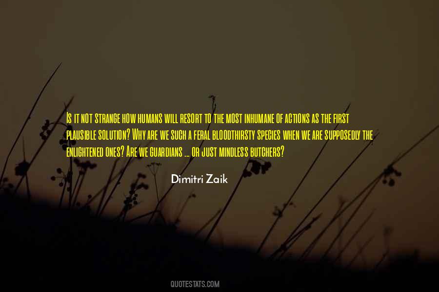 Dimitri Zaik Quotes #1339456