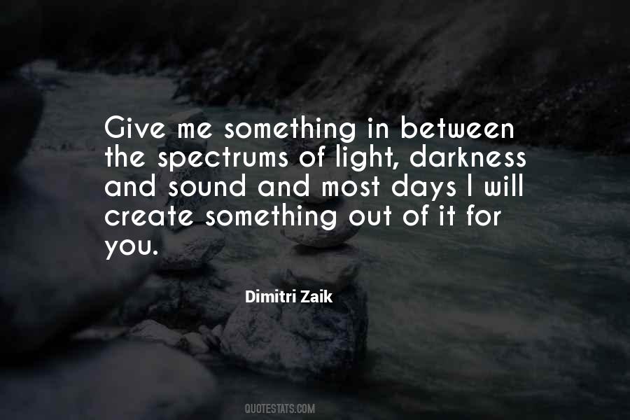 Dimitri Zaik Quotes #1401349