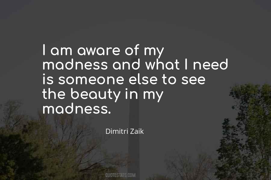 Dimitri Zaik Quotes #360145