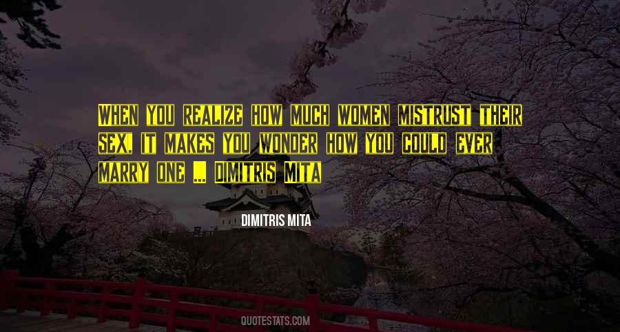 Dimitris Mita Quotes #1075056