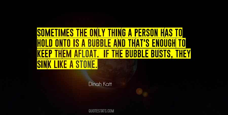 Dinah Katt Quotes #794457