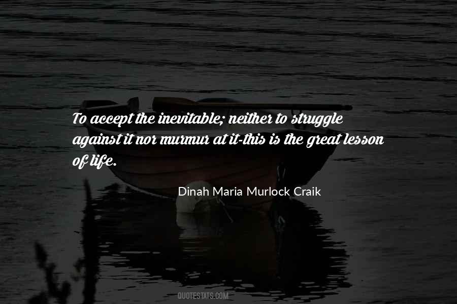 Dinah Maria Murlock Craik Quotes #1539553