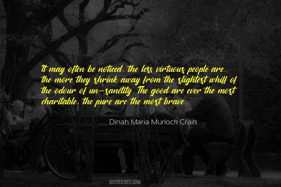 Dinah Maria Murlock Craik Quotes #543956