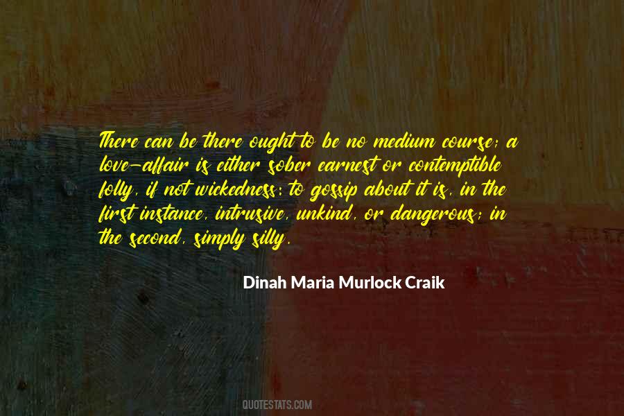 Dinah Maria Murlock Craik Quotes #853254