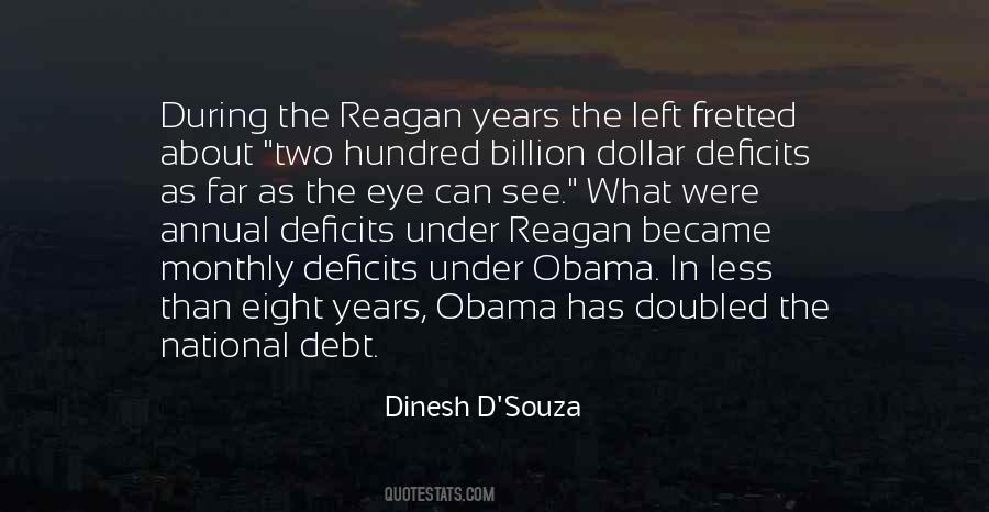 Dinesh D'Souza Quotes #1348272