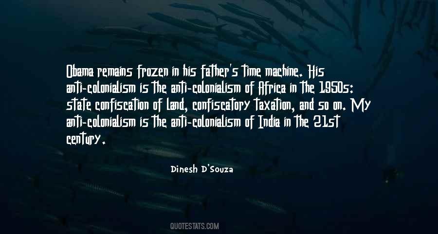 Dinesh D'Souza Quotes #1496508