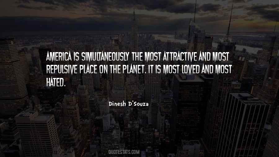 Dinesh D'Souza Quotes #1567818