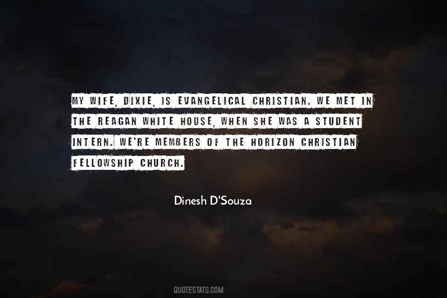 Dinesh D'Souza Quotes #1572136
