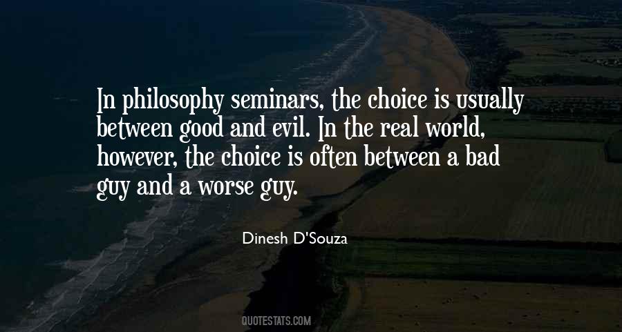 Dinesh D'Souza Quotes #1710454