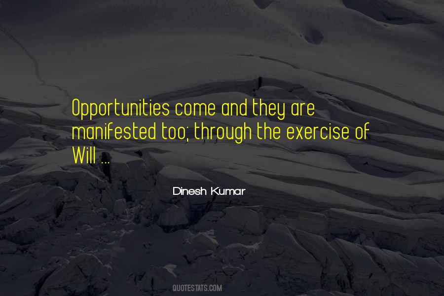 Dinesh Kumar Quotes #259656