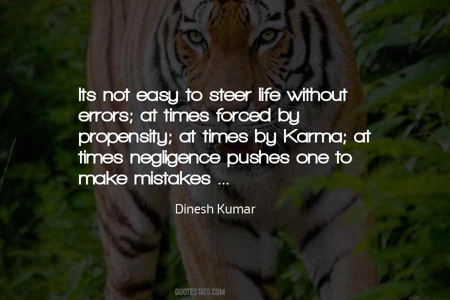 Dinesh Kumar Quotes #391869