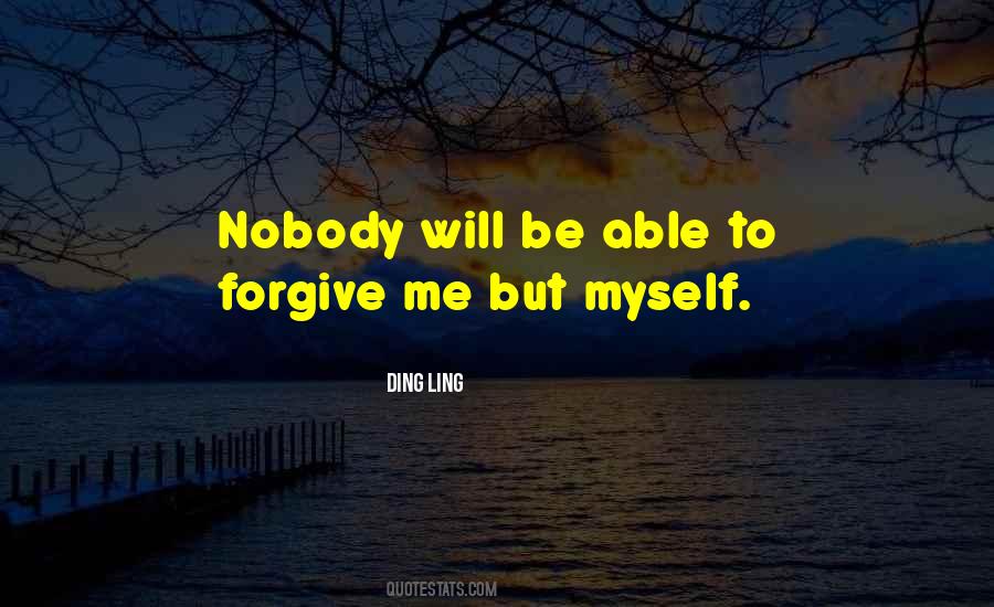 Ding Ling Quotes #1033364
