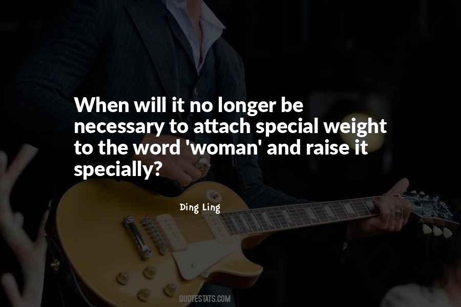 Ding Ling Quotes #1538223