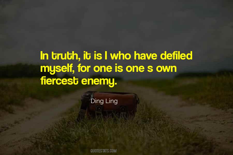 Ding Ling Quotes #1863078