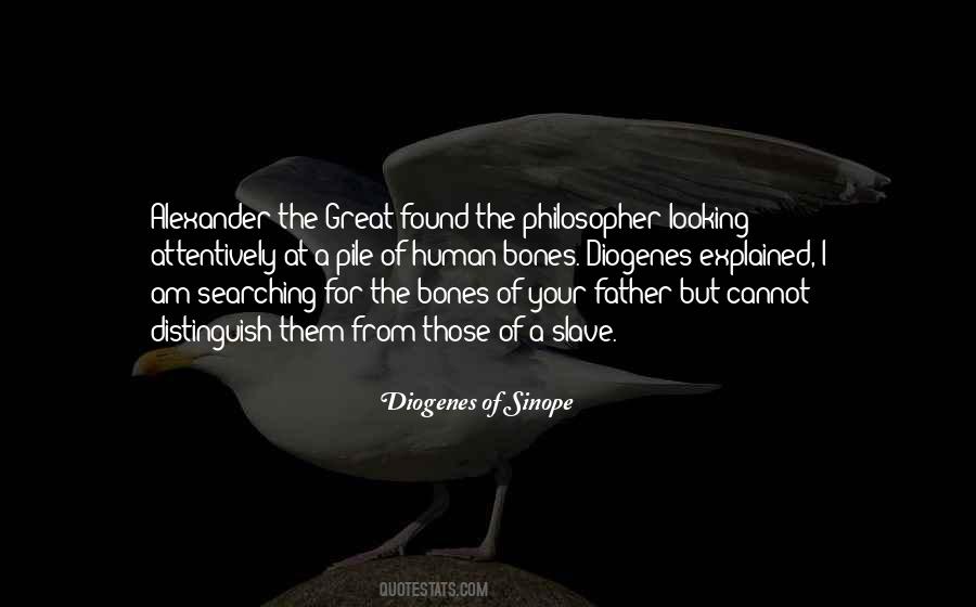 Diogenes Of Sinope Quotes #642245