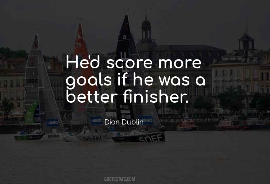 Dion Dublin Quotes #1721873 Dion Dublin Quotes #1721873