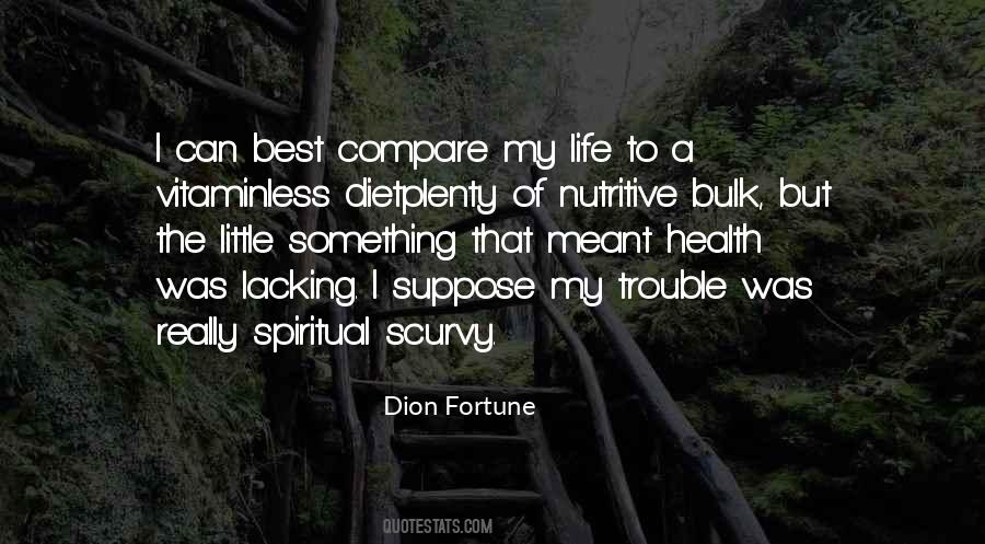 Dion Fortune Quotes #1344624