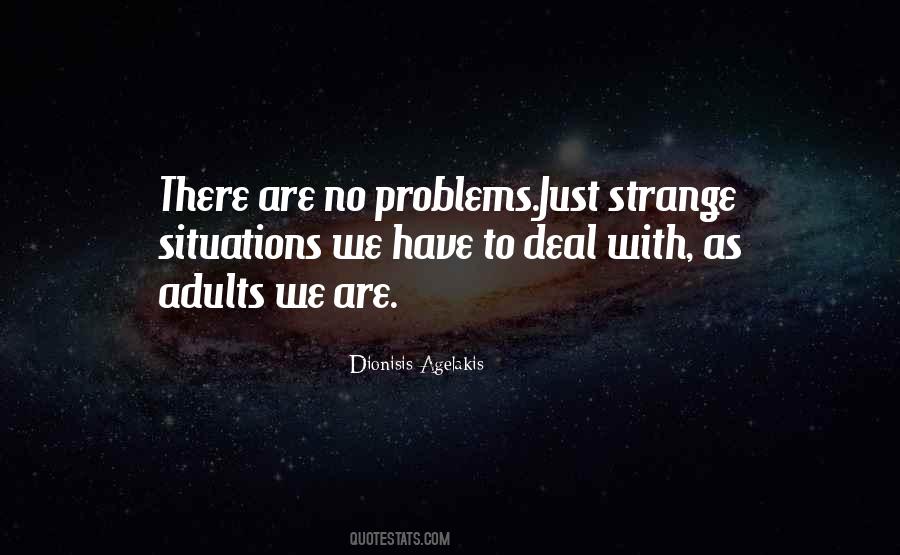 Dionisis Agelakis Quotes #1162392