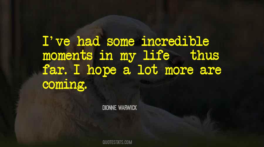 Dionne Warwick Quotes #1519117