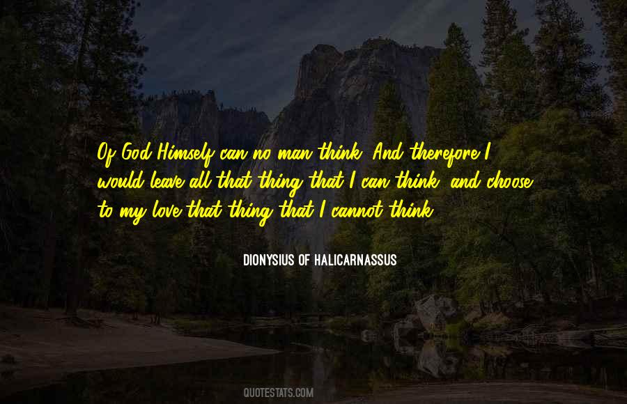 Dionysius Of Halicarnassus Quotes #1441115