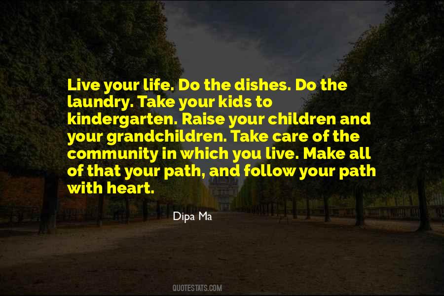 Dipa Ma Quotes #1218782
