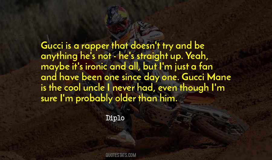 Diplo Quotes #1366628