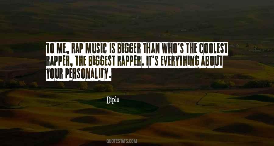 Diplo Quotes #833245