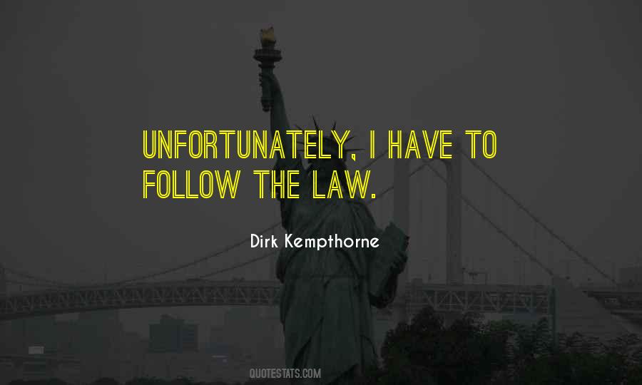 Dirk Kempthorne Quotes #1259626