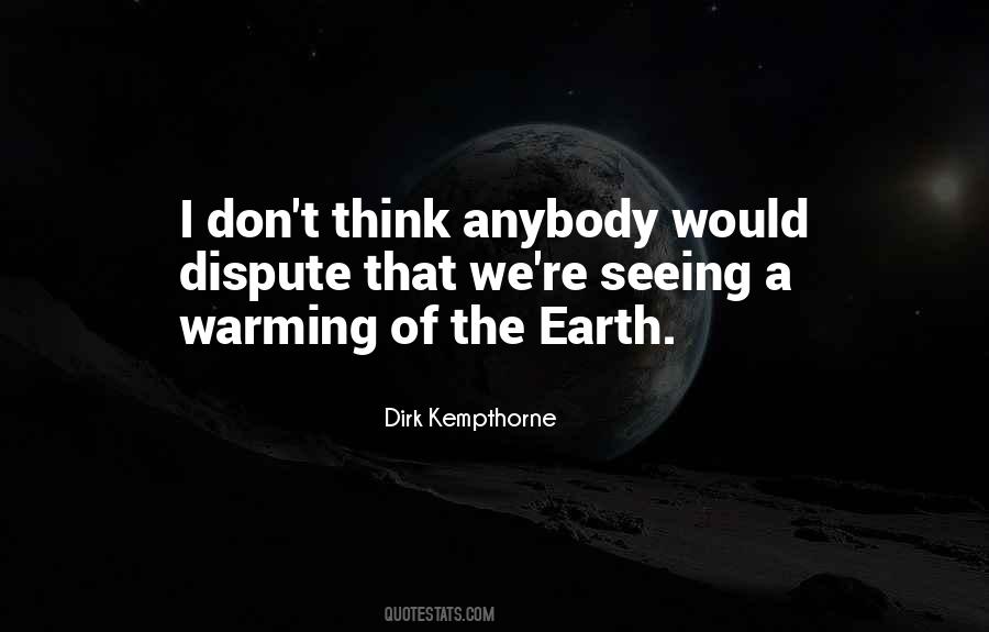 Dirk Kempthorne Quotes #1685515