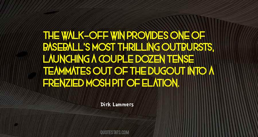 Dirk Lammers Quotes #1417236