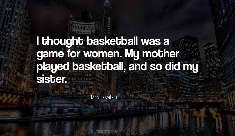 Dirk Nowitzki Quotes #1007086