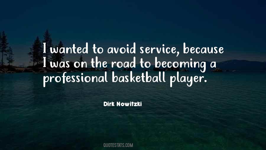 Dirk Nowitzki Quotes #602448