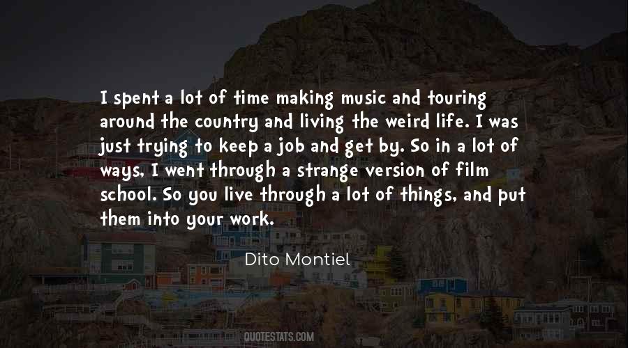 Dito Montiel Quotes #620415